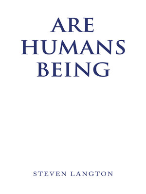 cover image of Are Humans Being